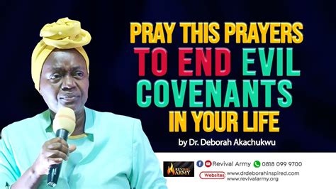 Prayers To Break Evil Covenants Youtube