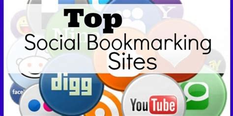 Social Bookmarking Websites To Embrace In Marketing Strategies Social Bookmarking Site