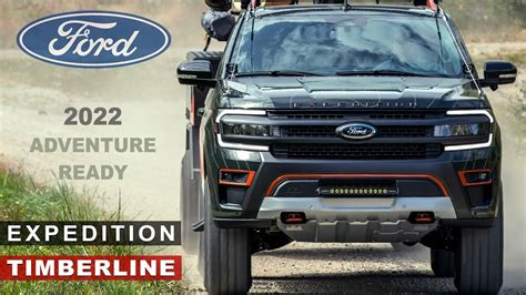 2022 Ford Expedition Timberline Adventure Ready Capability In Off