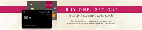 1 axis bank credit card status check online @axisbank.co.in. Axis Bank Burgundy Debit Card Offer. Buy 1 & Get 1 Movie Ticket Free, movie ticket offer ...