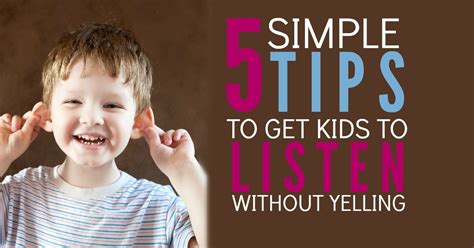 5 Simple Tricks To Get Kids To Listen Without Yelling No Guilt Mom