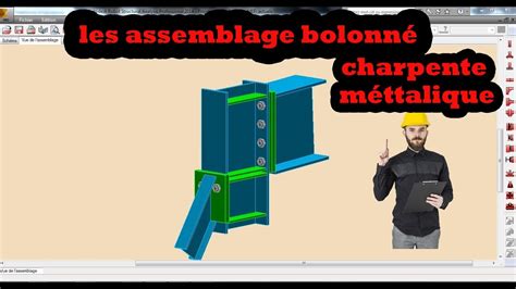 Comment Placer Les Assemblage Boulonn Avec Robot Structural Analysis