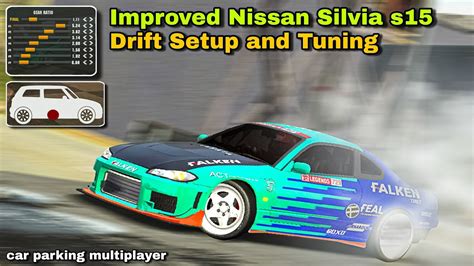 Improved And Smooth Drift Settings For Nissan Silvia S In Car Parking