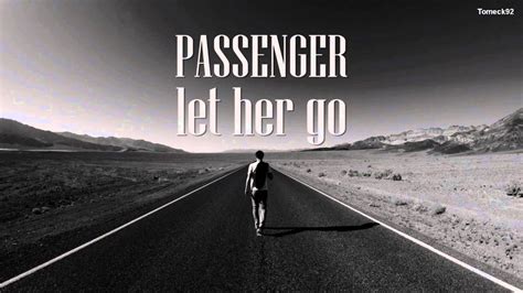As an os, samantha has powerful intelligence that she uses to help theodore in ways others hadn't, but how does she help him deal with his inner conflict of being in love. Passenger - Let her go magyarul HD - YouTube