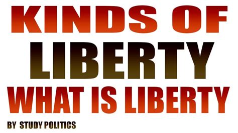 Kinds Of Liberty What Is Liberty Youtube