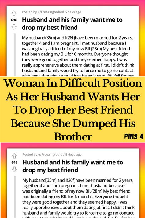 Woman In Difficult Position As Her Husband Wants Her To Drop Her Best