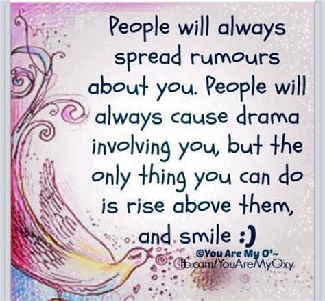 Stop Spreading Rumors And Causing Drama Rumor Wise Words Words