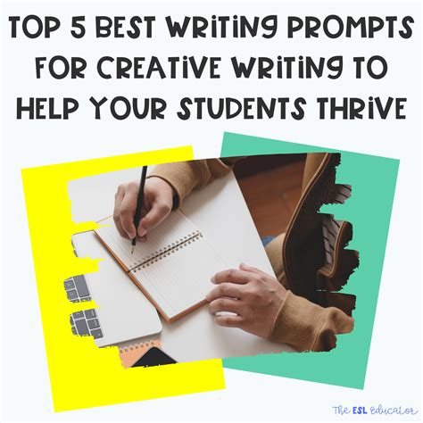 Top 5 Best Writing Prompts For Creative Writing To Help Your Students