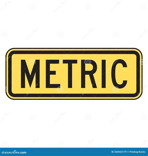 Metric Traffic Sign Stock Illustration Illustration Of Advertising