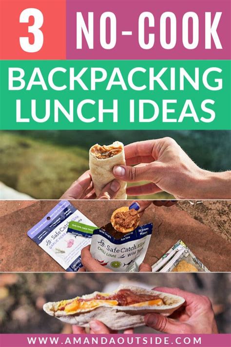 3 Backpacking Lunch Ideas No Cook — Amanda Outside Backpacking