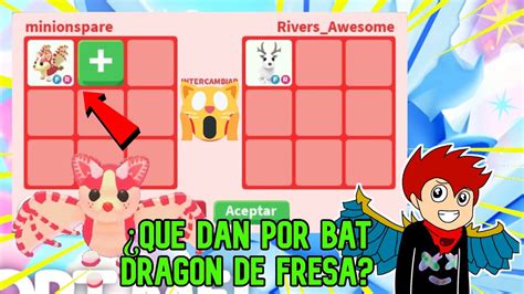 Que Dan Por Bat Dragon De Fresa Roblox Trades Navidad Games Youtube