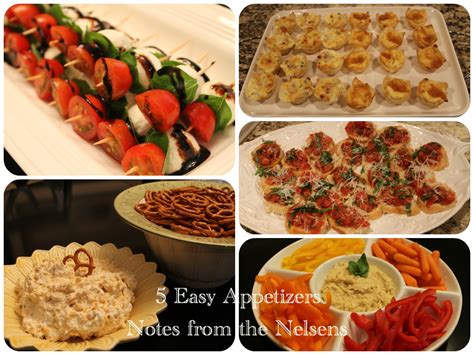 Notes From The Nelsens 5 Easy And Delicious Appetizers Yummy
