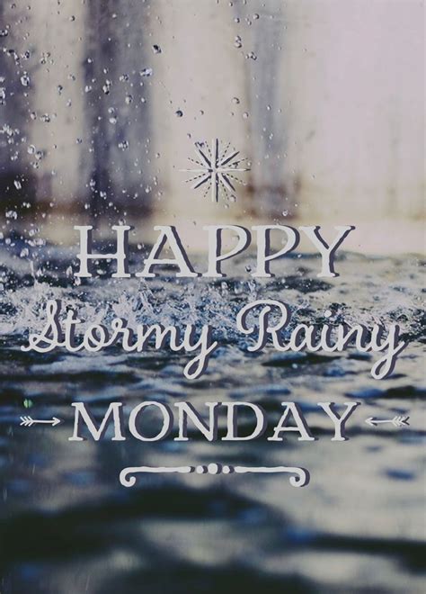 Rainy Monday Morning Quotes