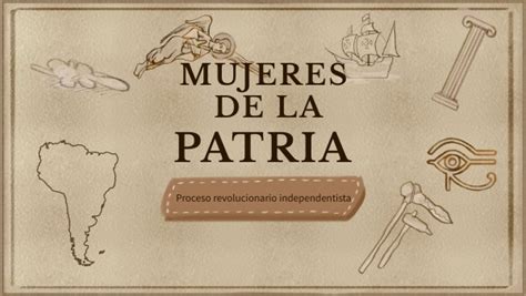 Mujeres De La Patria