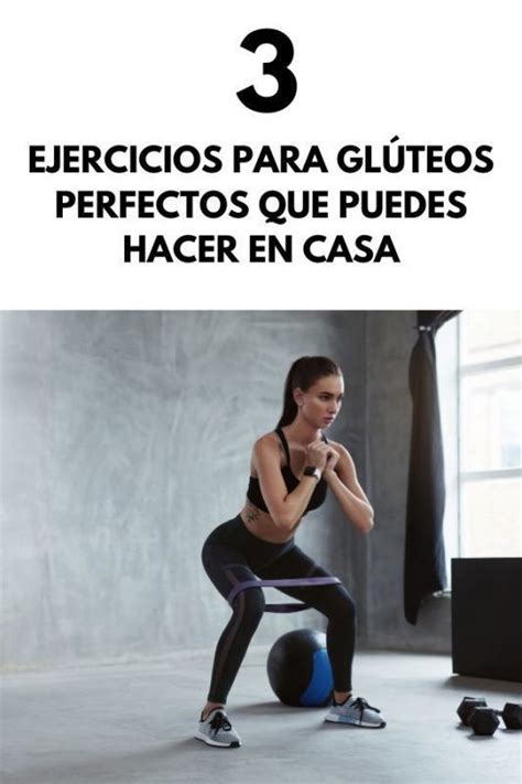 3 Ejercicios Para Glúteos Perfectos