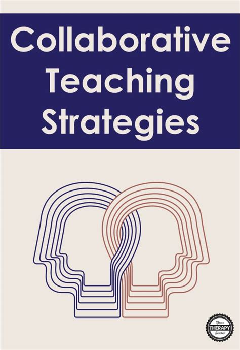 Collaborative Teaching Strategies Your Source Of Healing The