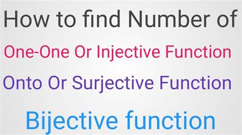 How To Find Number Of One One Onto And Bijective Function Injective Surjective And