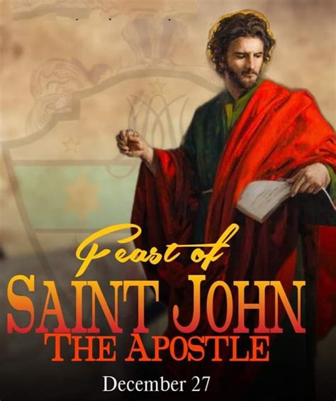 Feast Of Saint John The Apostle And Evangelist 27th December