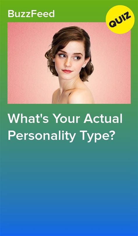 Whats Your Actual Personality Type Personality Quizzes Buzzfeed