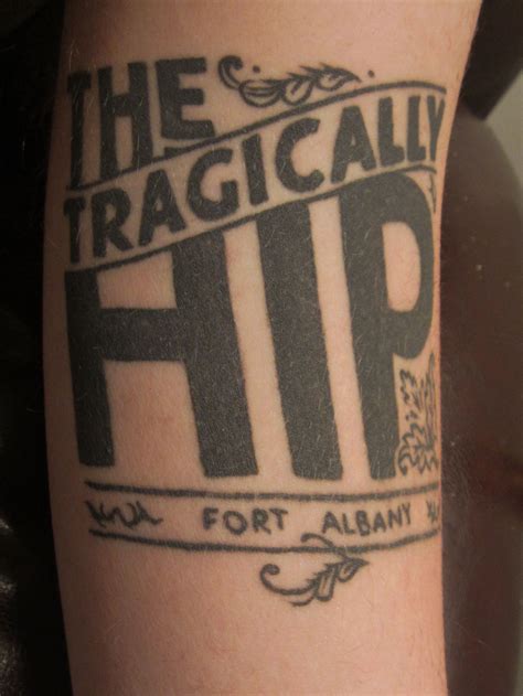 See more ideas about tattoos, hip tattoo, hip tattoos for girls. Tragically Hip Tattoo | Tattoos, Hip tattoo, Hips