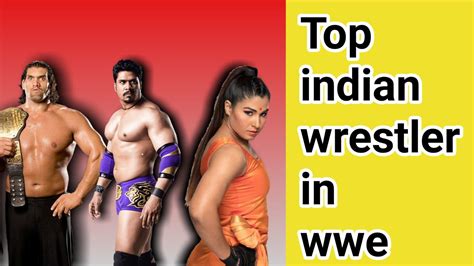 Indian Wrestler In Wwe List Of All Indian Wrestler In Wwe History Youtube