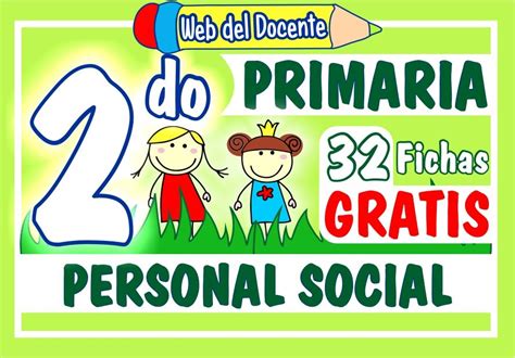 Personal Social Segundo Grado De Primaria 32 Fichas