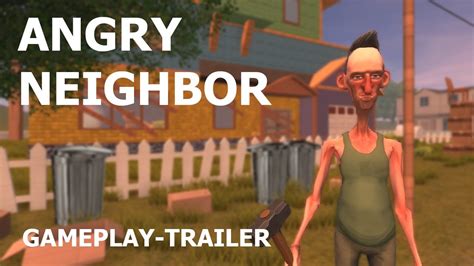 Angry Neighbor Gameplay Trailer Youtube