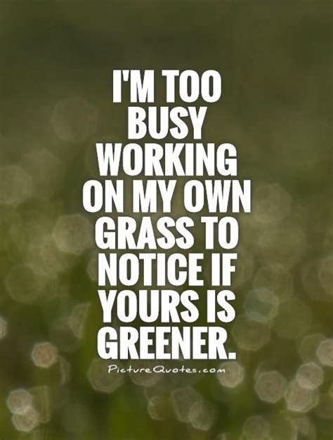 Im Too Busy Quotes Kasiebarrois