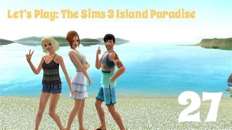 Let S Play The Sims 3 Island Paradise Part 27 Underwater Camera
