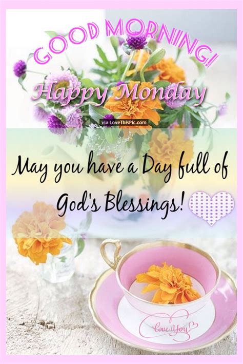 Good Morning Happy Monday Blessings Pictures Photos And
