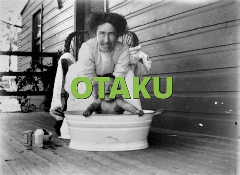 Otaku What Does Otaku Mean