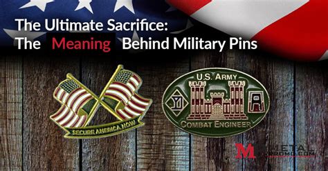 The Ultimate Sacrifice The Meaning Behind Military Pins Metalpromo