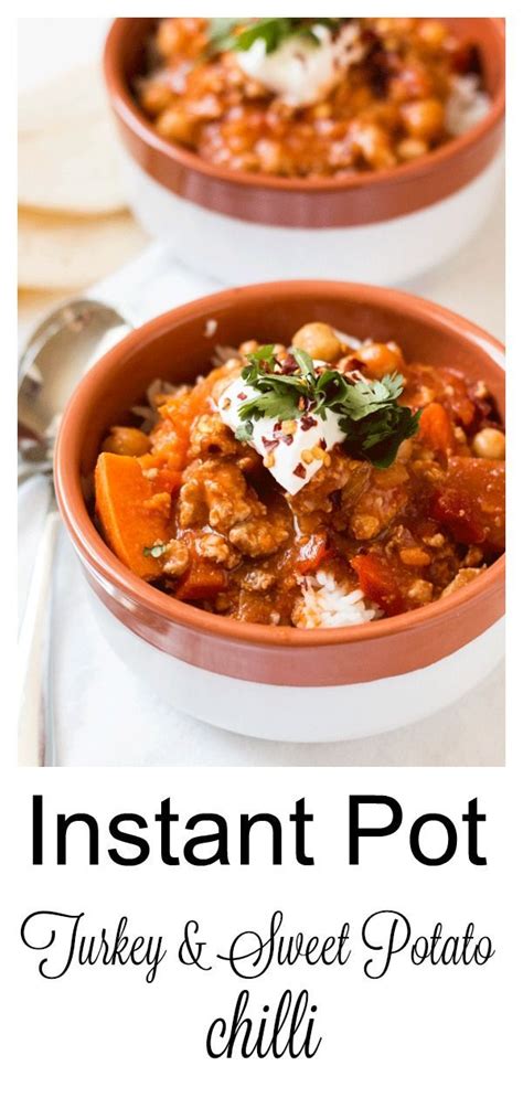 This particular recipe is one of my favorites. Turkey and Sweet Potato Chilli in the Instant Pot | Recipe | Sweet potato chilli, Turkey sweet ...