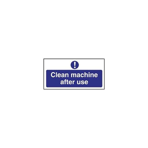 Clean Machine After Use Sign Nella Online