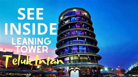 Nowadays , this tower is a building that tells time. What Inside? : Leaning Tower, Teluk Intan - YouTube