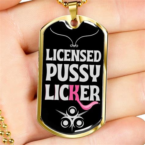 Licensed Pussy Licker Funny Pussy Eater Dog Tag Necklace Funny Etsy