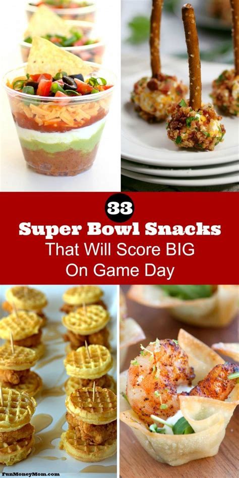 Excited About The Super Bowl Youll Need Some Super Bowl Snacks While