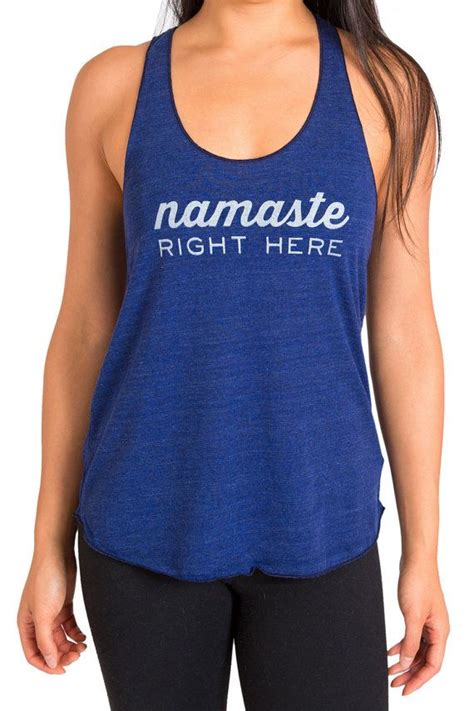 Namaste Right Here Yoga Tank Trending Outfits Fashion Womens Top