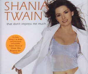Disco De Shania Twain That Don T Impress Me Much