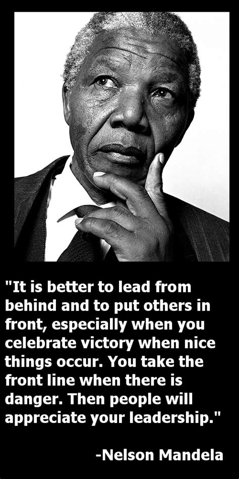 Quotes About Being A Leader Mandela 8 Of The Greatest Servant