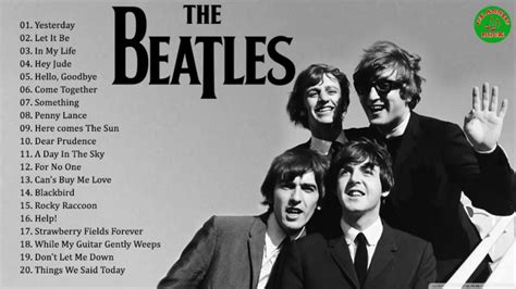 Top 20 The Beatles Songs The Beatles Greatest Hits The Beatles