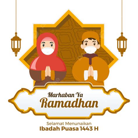 Marhaban Ya Ramadhan 1443 H Dengan Pasangan Muslim Memakai Masker