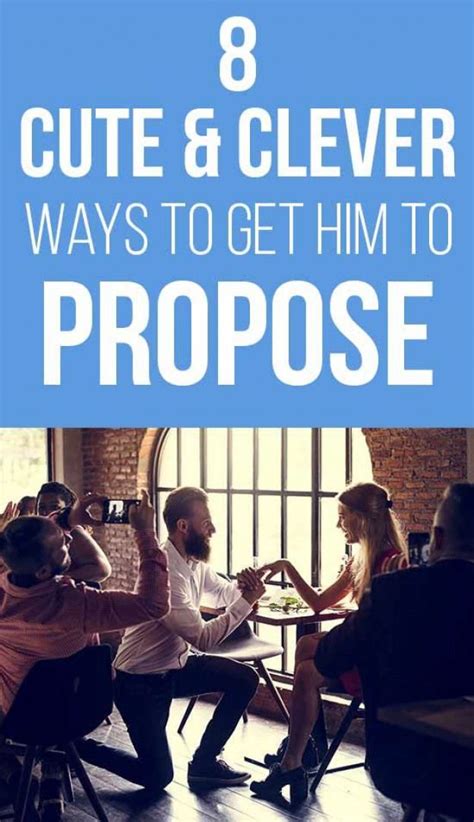 8 Cute And Creative Ways To Finally Get Him To Propose