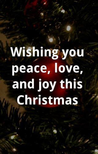 Wishing You Peace Love And Joy This Christmas Pictures Photos And