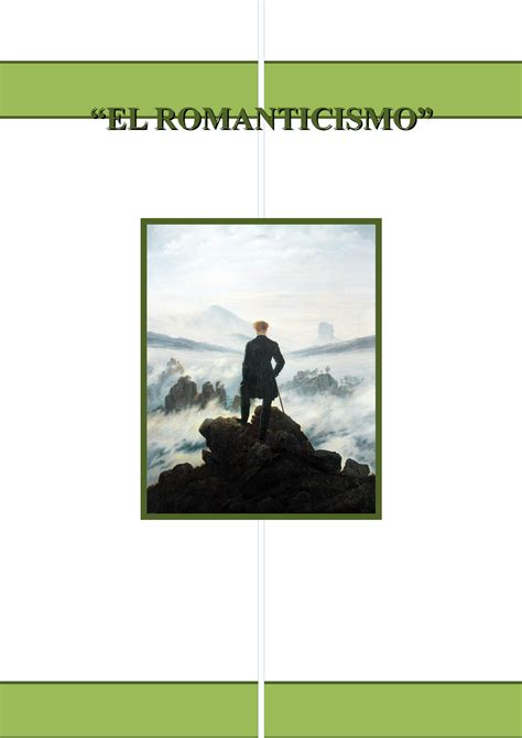 Romanticismo Resumen Movimiento Literario “el Romanticismo”“el