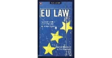 Eu Law The Essential Guide To The Legal Workings Of The European Union
