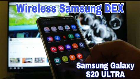 S20 Ultra Wireless Samsung Dex Setup One Ui 25 Update Vid Arn 👍