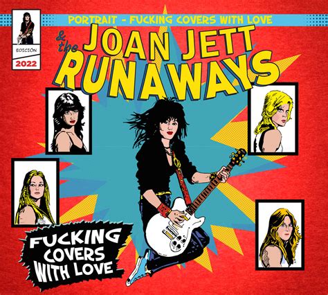 joan jett and the runaways portrait fucking covers with love various artists runaway records