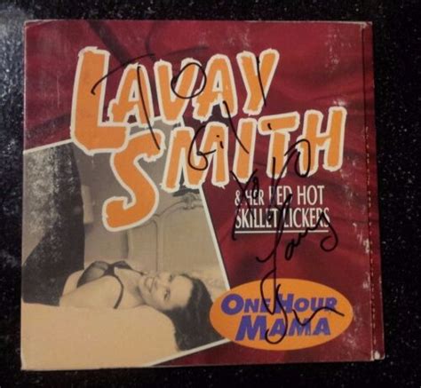 Autographed Lavay Smith And Her Red Hot Skillet Lickers Cd Signed One Hour Mama Ebay