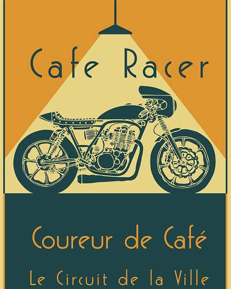 Cafe Racer Poster By Christopher Williams Cafe Racer Racer Art And